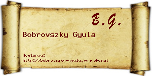 Bobrovszky Gyula névjegykártya
